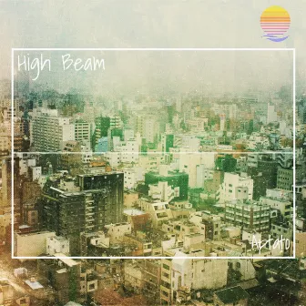 High Beam by Aptato