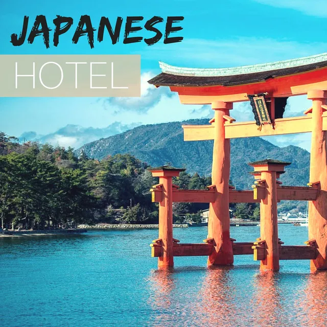 Japanese Hotel - Oriental Healing Massage Music, Balance Between Body & Mind