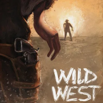 Wild West by EDBA