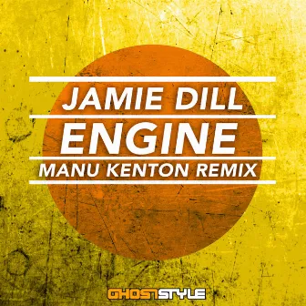 Engine - Manu Kenton Remix by Jamie Dill