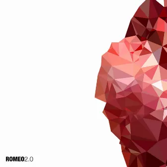 2.0 by Romeo