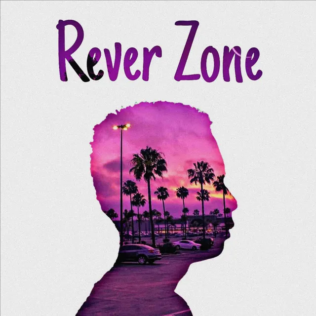 Rever Zone