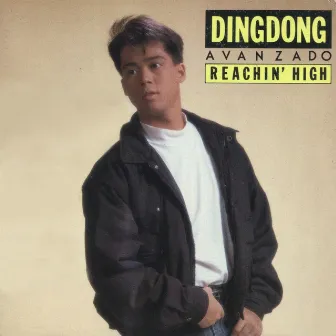 Reachin' High by Dingdong Avanzado