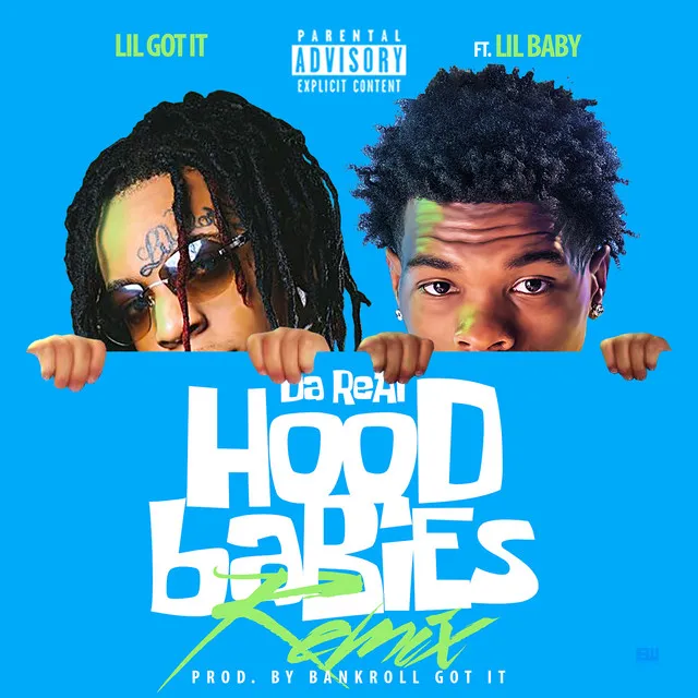 Da Real HoodBabies (feat. Lil Baby) - Remix