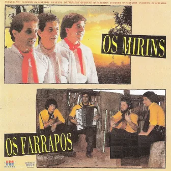 Os Mirins Os Farrapos by Os Farrapos