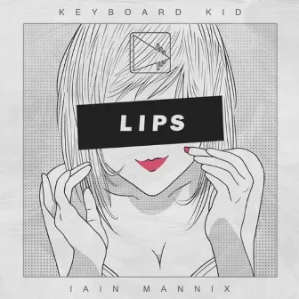 Lips by Iain Mannix