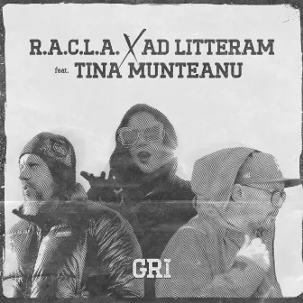 Gri by R.A.C.L.A.