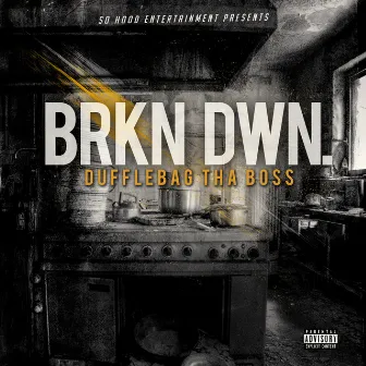 Brkn Dwn. by Unknown Artist