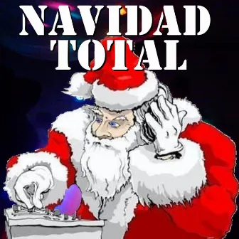 Navidad Total by D.R.