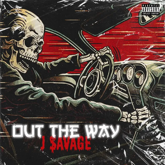 Out The Way