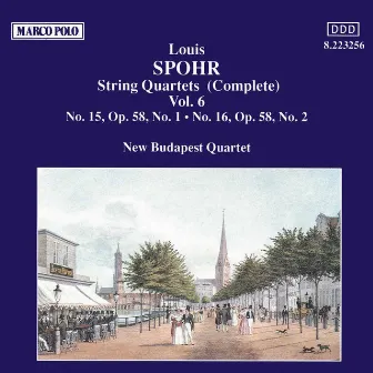 Spohr: String Quartets Vol. 6 by New Budapest Quartet