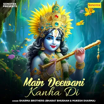 Main Deewani Kanha Di by Sharma Brothers