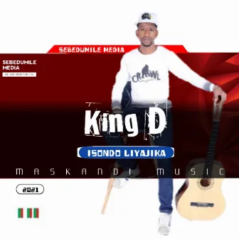 Isondo Liyajika by King D