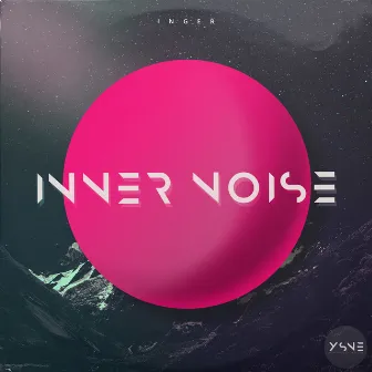 Inner Noise by Inger