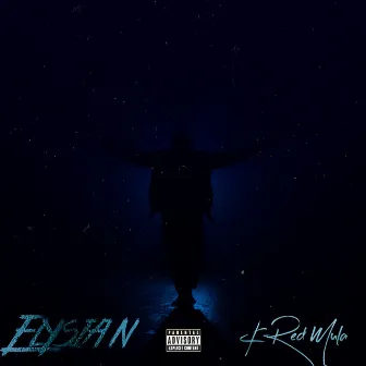 Elysian by K-Red Mula