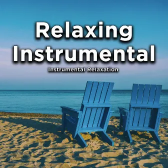 Relaxing Instrumental by Instrumental Relaxation