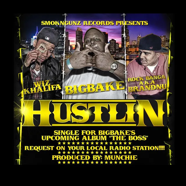 Hustlin (feat. Wiz Khalifa & Rock Banga a.k.a. BrandNu)