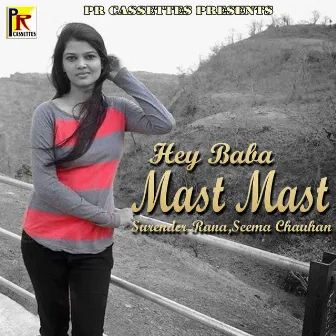 Hey Baba Mast Mast by Surender Rana