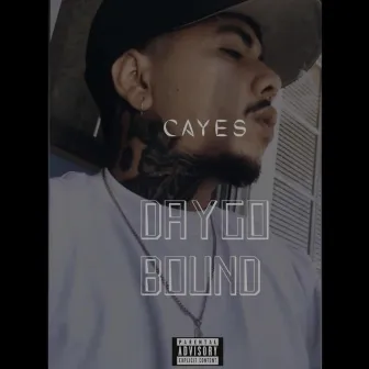 Daygo Bound by Cayes1904