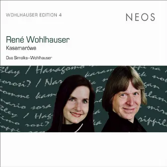 Wohlhauser Edition, Vol. 4: Kasamarówa by Duo Simolka-Wohlhauser