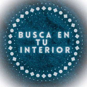 Busca en tu Interior by Steve Vergara