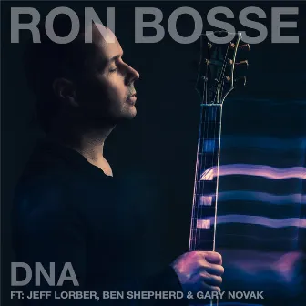 DNA by Ron Bosse