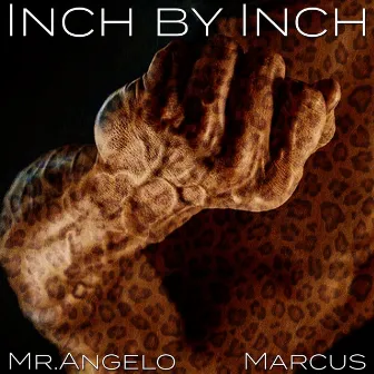 Inch by Inch by Marcus