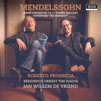 Mendelssohn: Piano Concertos Nos. 1 & 2 by Jan Willem de Vriend