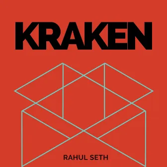 Kraken by Rahul Seth