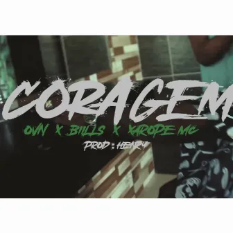 Coragem by Xarope Mc