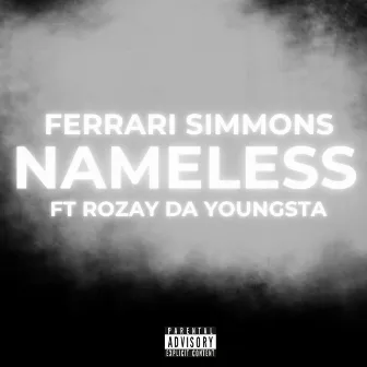 Nameless by Ferrari Simmons