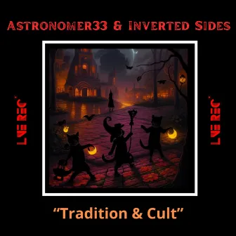 Tradition & Cult by Astronomer33