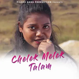 Chelek Melek Talam by Basen Murmu