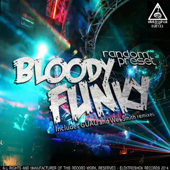 Bloody Funky by Random Preset