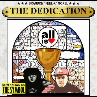 The Dedication (Mixtape) by The Symbol