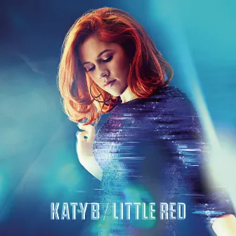 Little Red (Deluxe) by Katy B