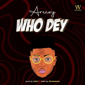 Who Dey by Areezy