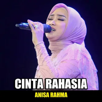 Cinta Rahasia by Anisa Rahma