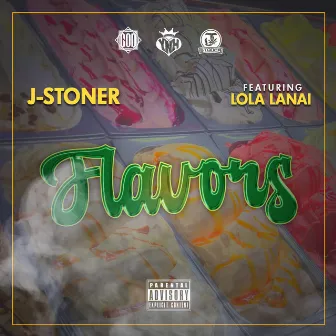 Flavors by J Stoner