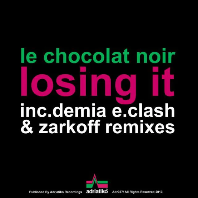 Losing It - Zarkoff Remix