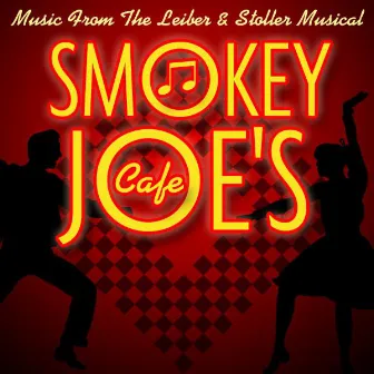 Smokey Joe's Cafe - Music from the Leiber & Stoller Musical by Stage Sound Unlimited