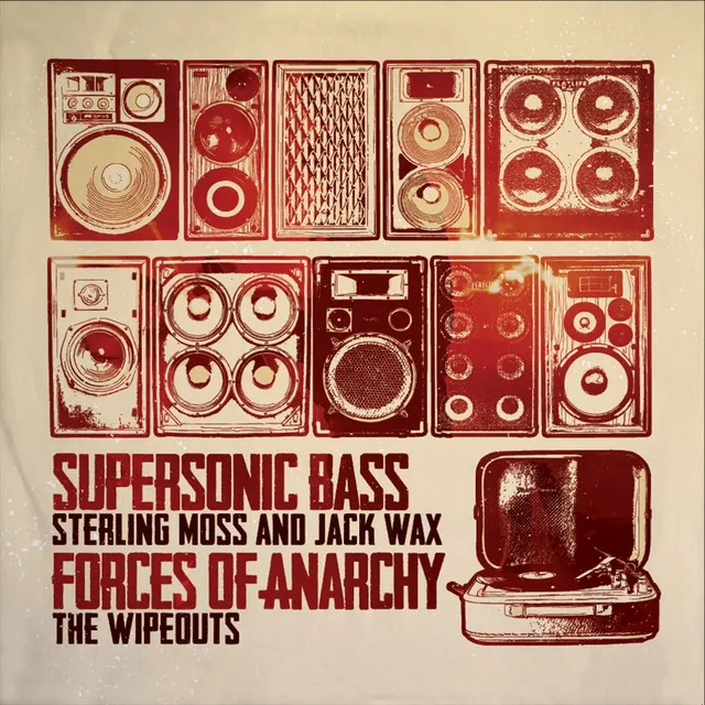 Supersonic Bass / Forces Of Anarchy