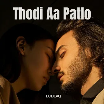 Thodi Aa Patlo by Sushant