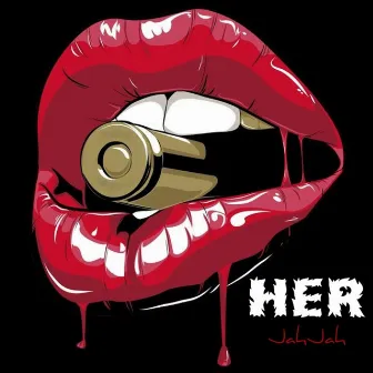 Her by JahJah