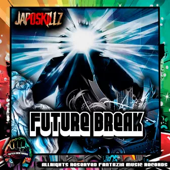 Future Break by Japoskillz