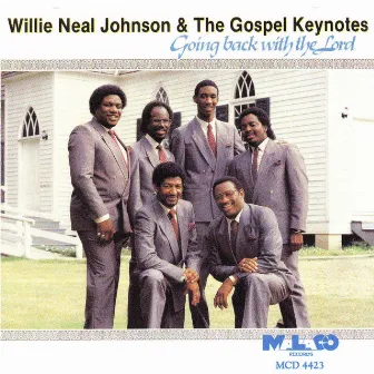 Going Back With the Lord by The Gospel Keynotes