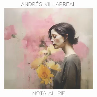 Nota al pie by Andrés Villarreal