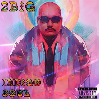 Indigo Soul by 2big