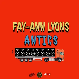 Antics by Fay-Ann Lyons