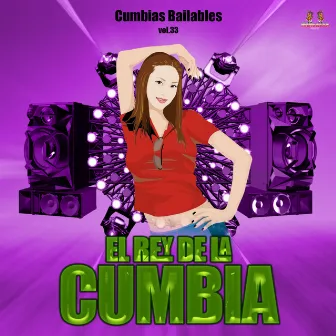 Cumbias Bailables Vol. 33 by CUMBIA SABROSA